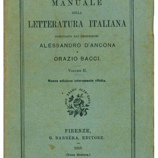 Manuale della letteratura italiana. Completo dei VI volumi.