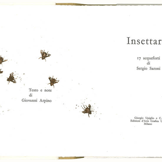 Insettario. 17 acqueforti di Sergio Saroni. Testo e note di Giovanni Arpino.