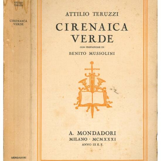 Cirenaica verde. Con prefazione di Benito Mussolini.