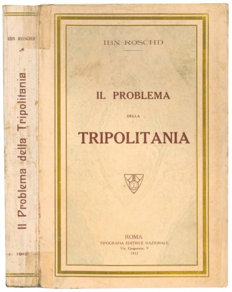 Il problema della Tripolitania visto da un musulmano.