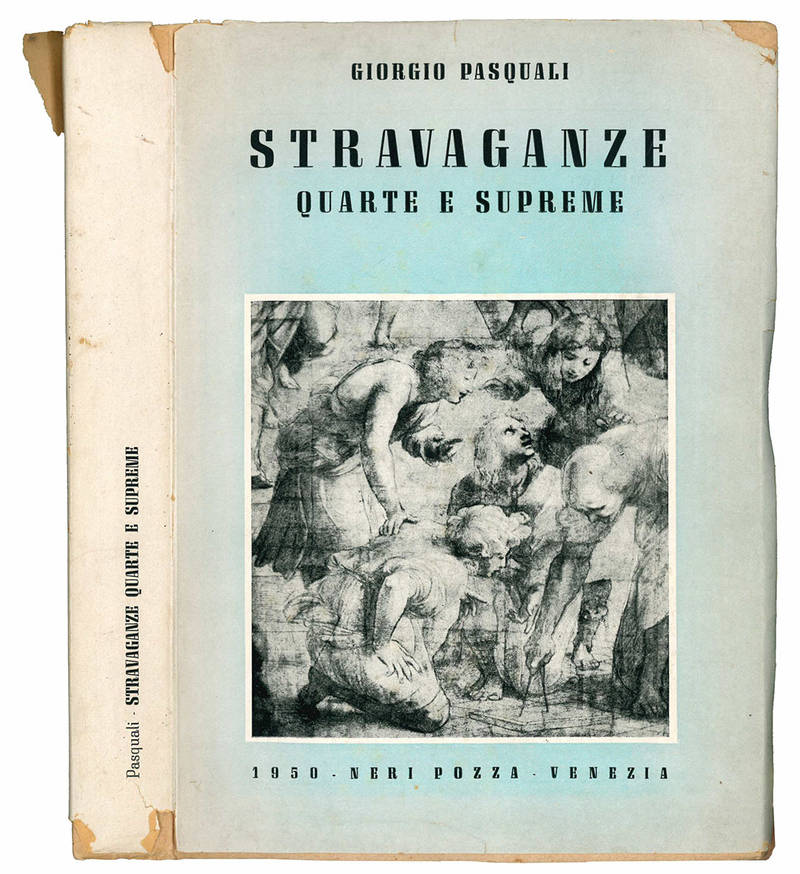 Stravaganze quarte e supreme.