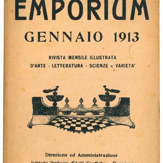 Emporium: rivista mensile illustrata d'arte, letteratura, scienze e varietà. Vol. XXVII, Gennaio 1913.