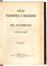 Studj filosofici e religiosi. Del sentimento.