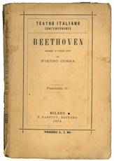 Beethoven. Dramma in cinque atti in prosa.