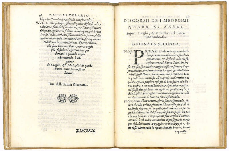 Discorso in forma di dialogo intorno al Banco S. Ambrosio della Città di Milano. Di Gio. Antonio Zerbi Ragionato Generale di detto Banco. Diviso in quattro giornate. La Prima Contiene l’erettione sua, e del suo Cartulario. La Seconda De’ Luoghi, et M