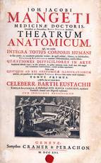 Theatrum anatomicum, quô, non tantùm integra totius corporis humani in suas partes [...] retecta sistitur: quaestiones difficiliores in arte prosectoria subinde enatae [...] reperiuntur: verùm etiam quicquid ad rei anatomicae illustrationem pertinet, p