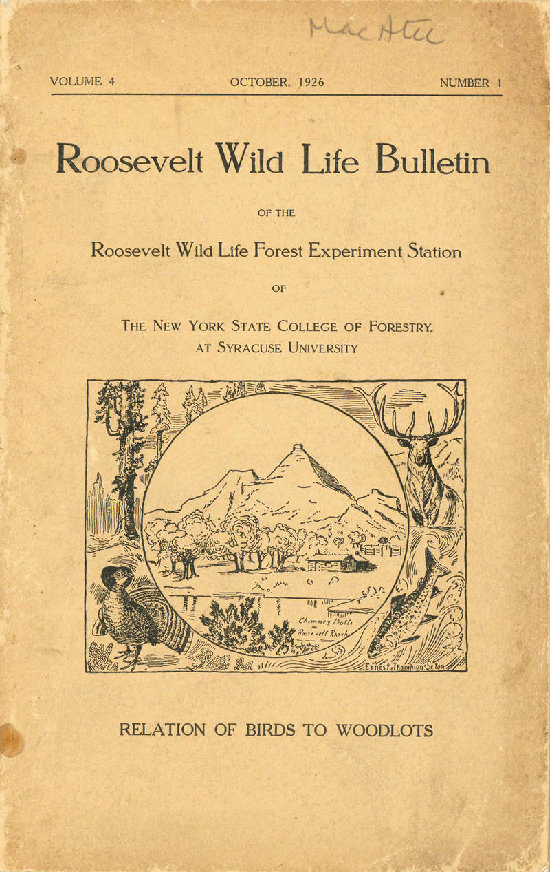 of the Roosevelt Wild Life Forest Experimental Station of the New York State College of Forestry at Syracuse University. Volume 4 (October 1926), Number 1. Relation of birds to woodlots