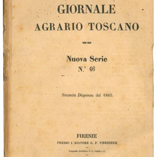 Giornale agrario toscano. Nuova serie n. 46. Seconda dispensa del 1865.