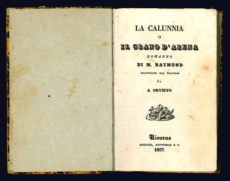 La calunnia o il grano d'arena.