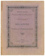 Assemblea generale del 21 Maggio 1908. Relazione del Consiglio d'Amministrazione.