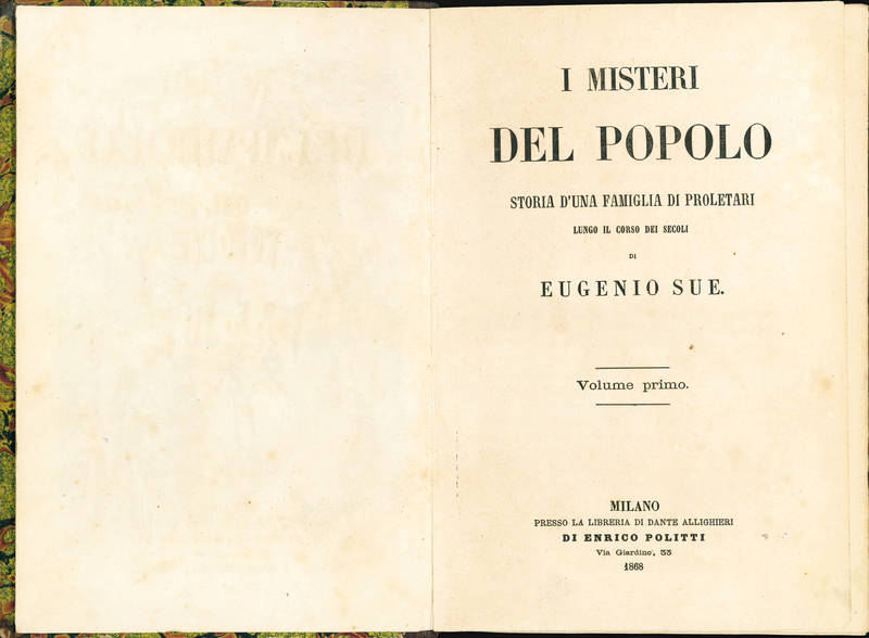 I misteri del popolo storia d’una famiglia di proletari lungo il corso dei secoli. Volume primo (-quarto)