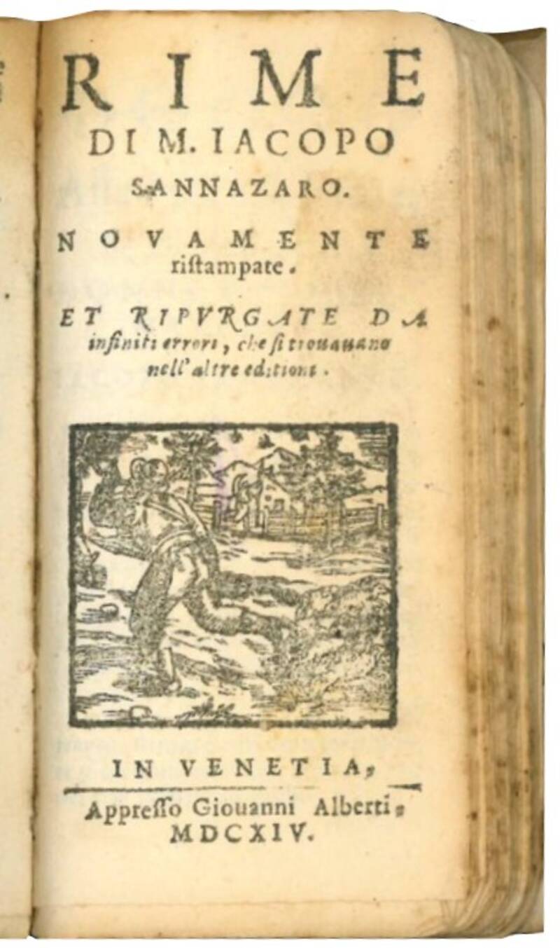 Arcadia di M. Iacopo Sannazaro. Nuouamente ristampata, & ricorretta; & ornata di alcune annotationi da Tomaso Porcacchi. Con la vita dell'autore descritta dal medesimo, & la dichiaratione delle voci oscure, che sono nell'opera.