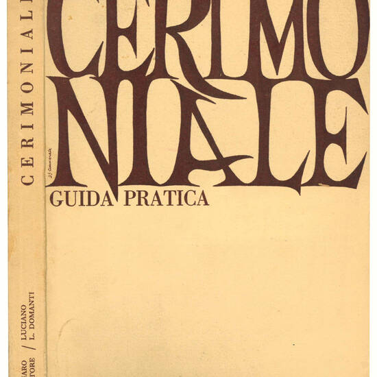 Cerimoniale. Guida pratica.