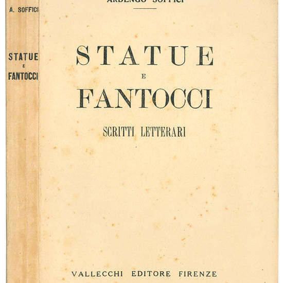 Statue e fantocci. Scritti letterati.