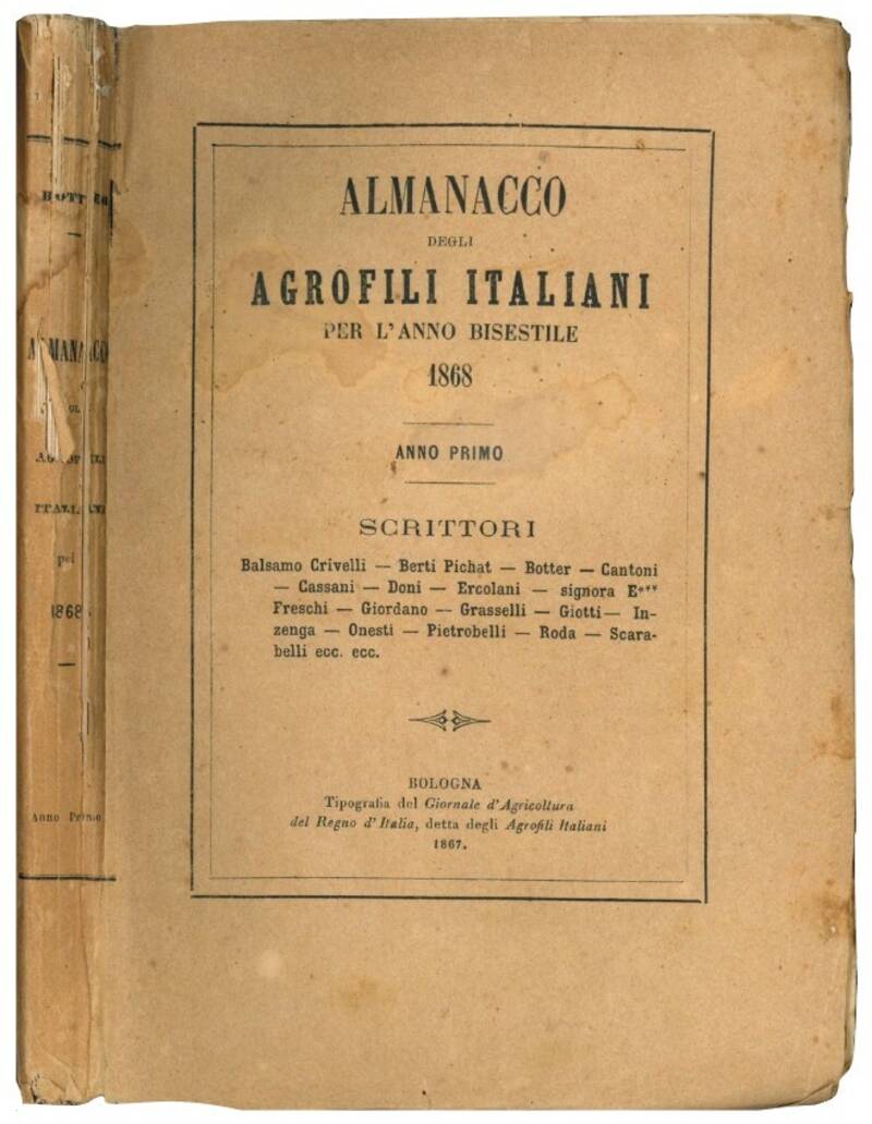 Almanacco degli agrofili italiani per l'anno bisestile 1868.