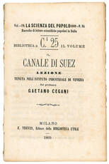 Il canale di Suez. Lezione tenuta nell'Istituto industriale di Venezia.