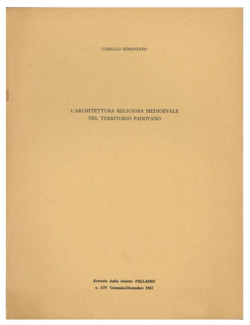 L'architettura religiosa medioevale nel territorio padovano.