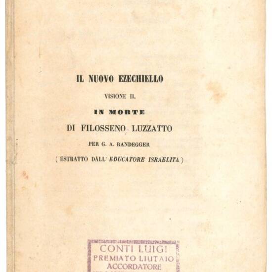 Il nuovo Ezechiello: visione 2. in morte di Filosseno Luzzatto per G. A. Randegger.