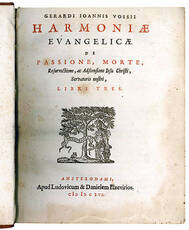 Harmoniae Evangelicae de passione, morte, resurrectione, ac ascensione Iesu Christi, Servatoris nostri, libri tres.