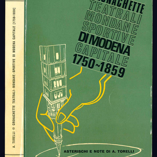 Cronachette teatrali - mondane - sportive di Modena capitale (1750-1859).