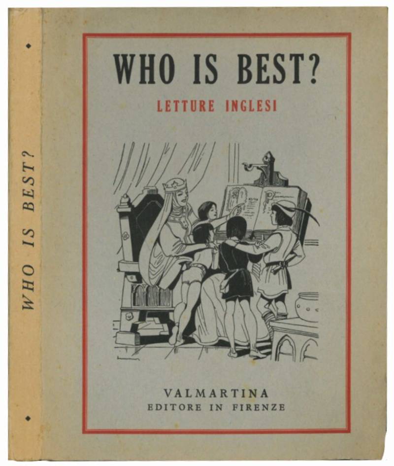 Who is best? Letture inglesi per le scuole medie inferiori.