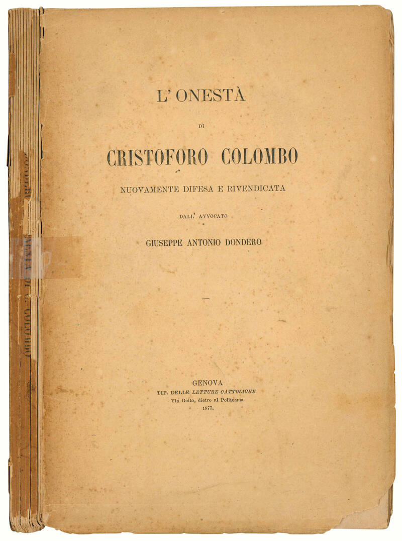 L'onestà di Cristoforo Colombo nuovamente difesa e rivendicata.