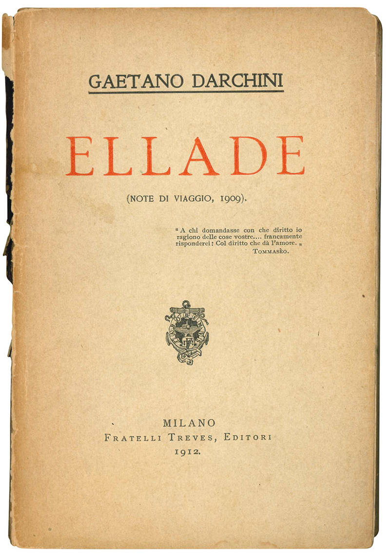 Ellade (Note di viaggio, 1909).