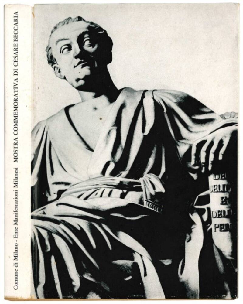 Mostra commemorativa di Cesare Beccaria, nell'ambito delle celebrazioni nazionali per il secondo centenario dell'opera Dei delitti e delle pene: Milano, Biblioteca Ambrosiana, novembre 1964.