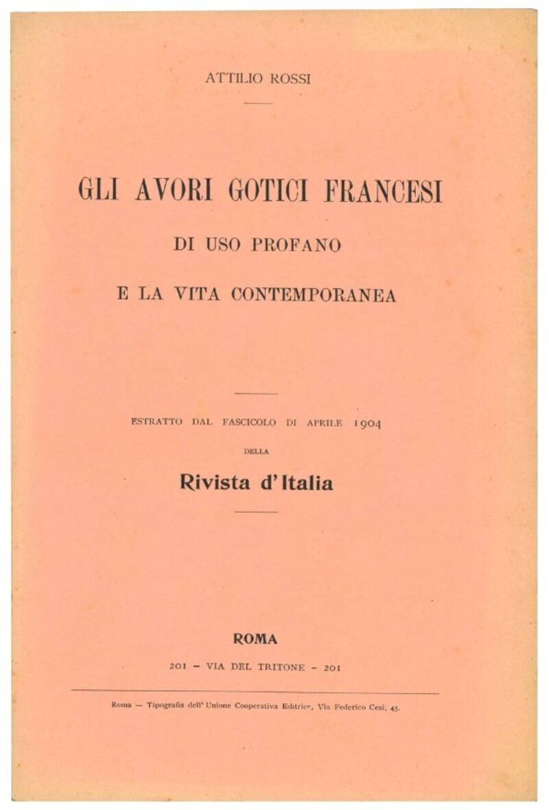 Gli avori gotici francesi di uso profano e la vita contemporanea.