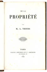 De la propriété par M.A.Thiers.