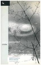 Luci e penombre - Liriche. A cura di G. Pedullà.