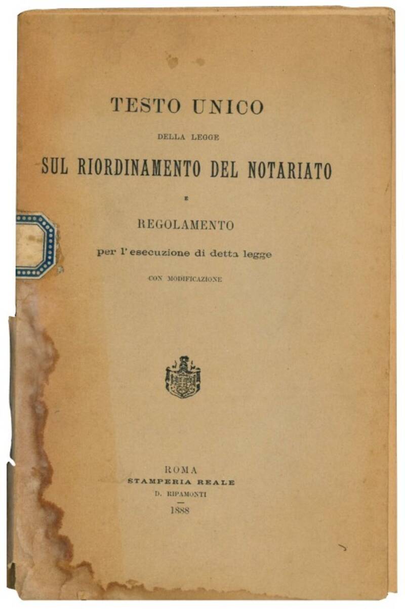 Testo unico della legge sul riordinamento del notariato e regolamento per l'esecuzione di detta legge con modificazione.