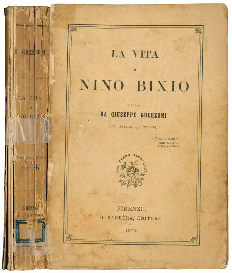 La vita di Nino Bixio ... con lettere e documenti.