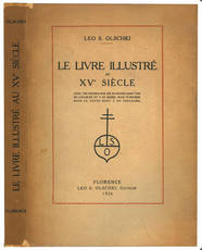 Le livre illustré au XV siècle avec 344 figures sur 220 planches dont une en couleurs et 3 en bistre, plus 15 figures dans le texte dont 2 en couleurs