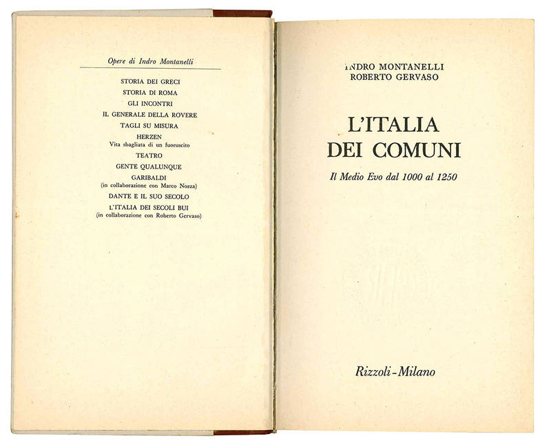 L'Italia dei comuni. Il Medio Evo dal 1000 al 1250.