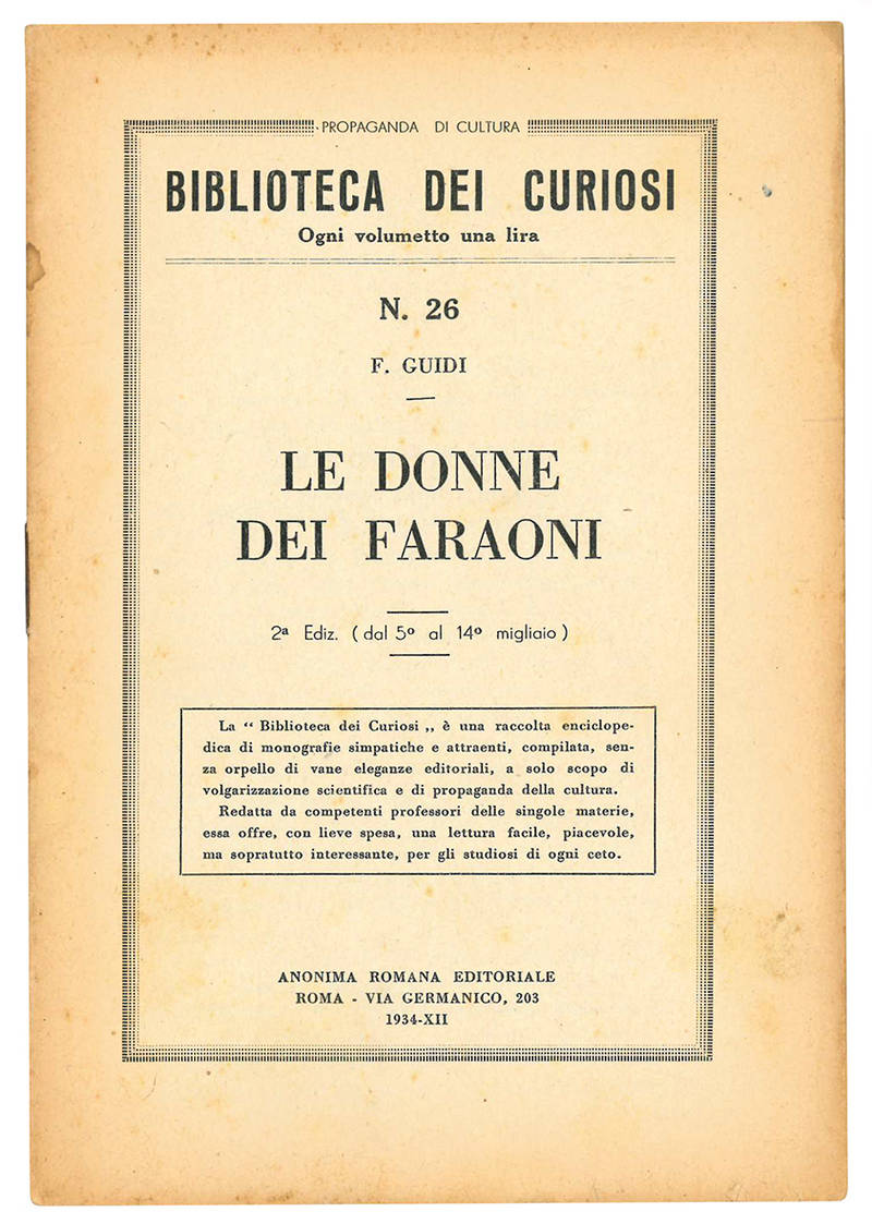 Le donne dei faraoni. 2° edizione (dal 5° al 14° migliaio).