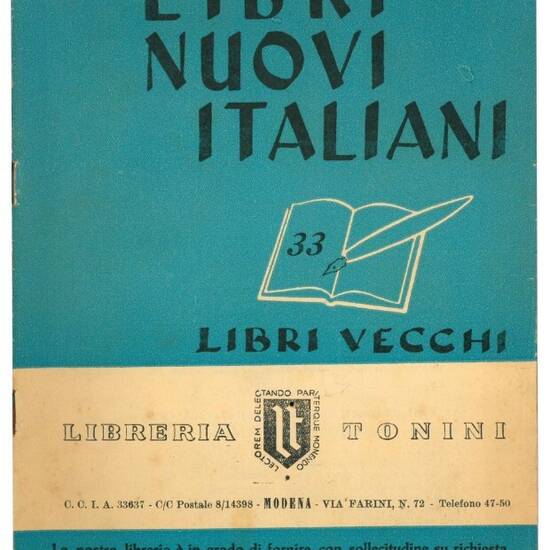 Libri nuovi italiani, libri vecchi. 34 pubblicazioni dal nr. 33 al 71/72 (mancanti i nn. 49, 54, 55, 56, 69 e 70).