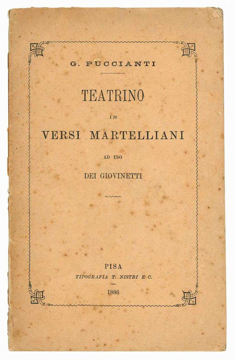 Teatrino in versi martelliani ad uso dei giovinetti.