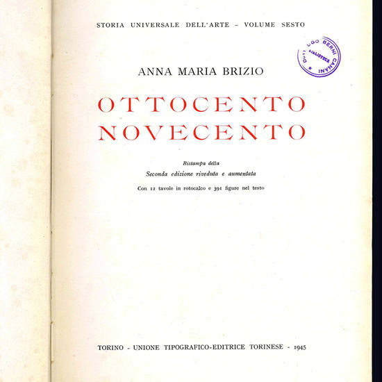 Ottocento Novecento. Storia universale dell'arte - Volume sesto.