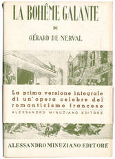 La Bohême galante. A cura di Mario De Micheli.