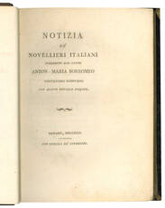 Notizia de' Novellieri Italiani posseduti dal conte Anton Maria Borromeo gentiluomo padovano. Con alcune novelle inedite.