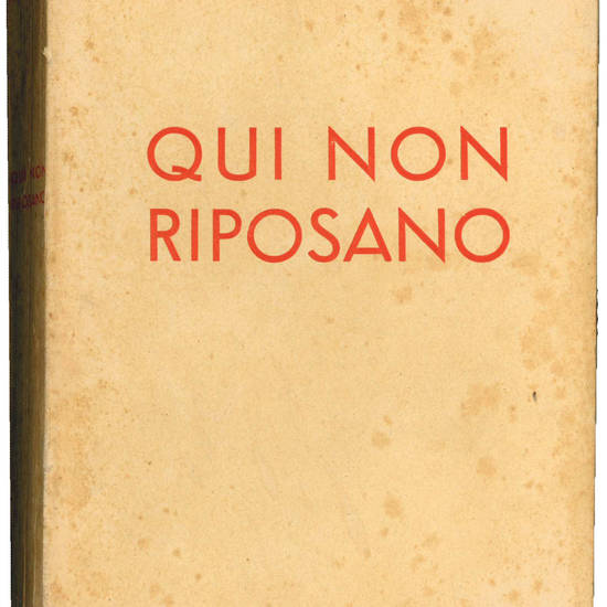 Qui non riposano. Una tragedia italiana