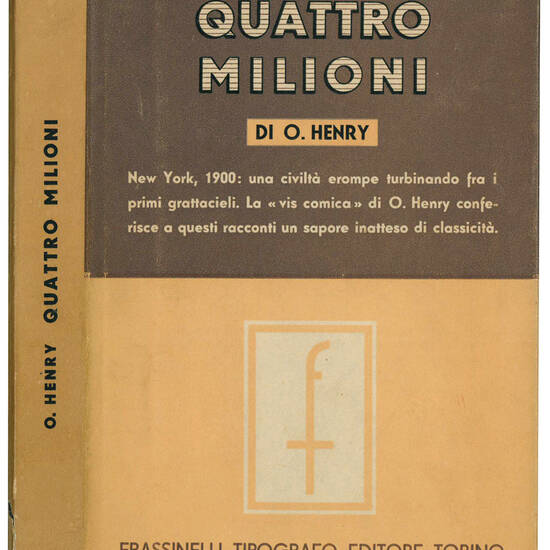 Quattro milioni. Racconti. Traduzione di Mario Musso.