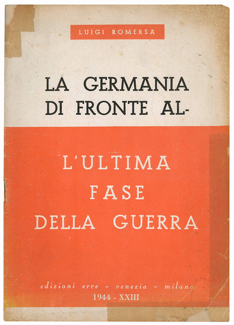 La Germania di fronte all'ultima fase della guerra.