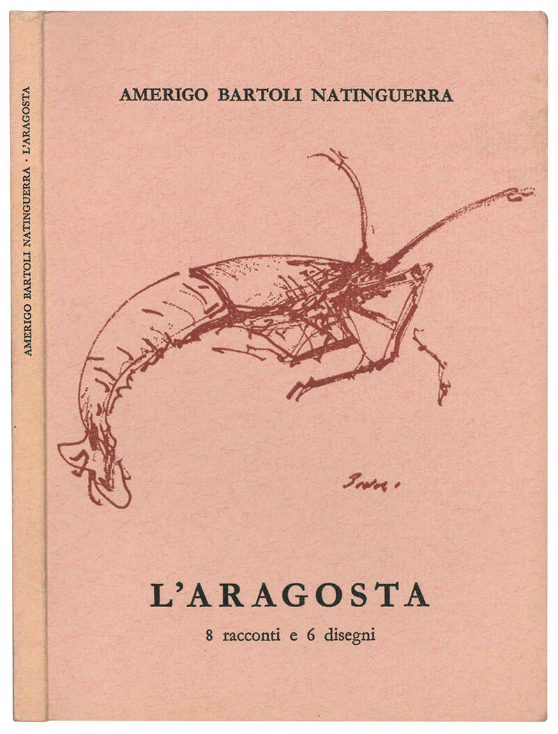 L'aragosta. 8 racconti e 6 disegni.