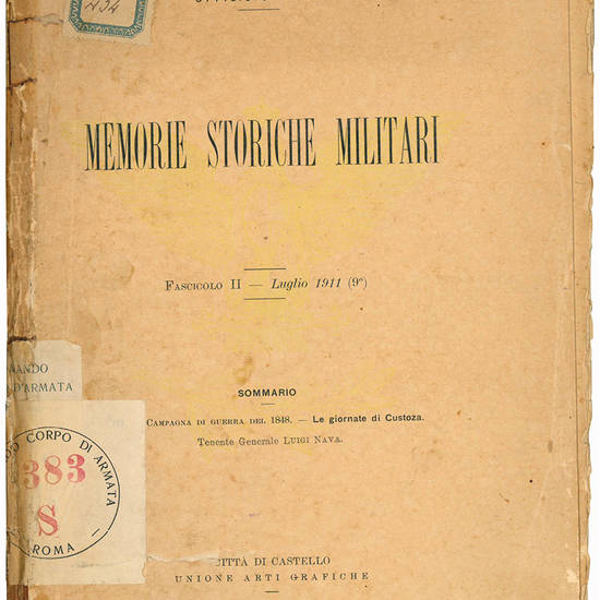 Memorie storiche militari. Fascicolo II - Luglio 1911 (9°).