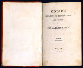 Codice di leggi e costituzioni per gli Stati di sua altezza reale.