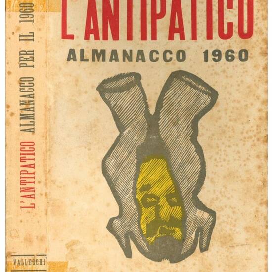 L'antipatico. Almanacco per il 1959 e 1960.