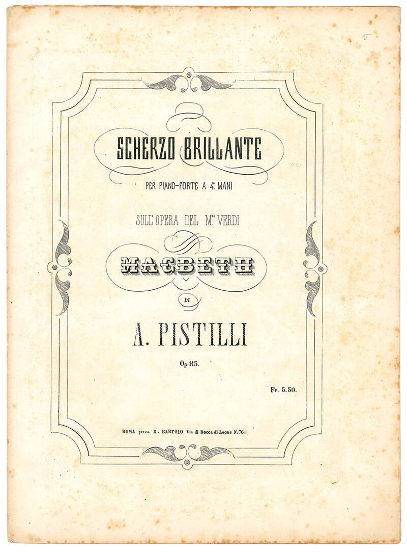 Scherzo brillante per piano-forte a 4 mani sull'opera del M.ro Verdi Macbeth. Op. 113.