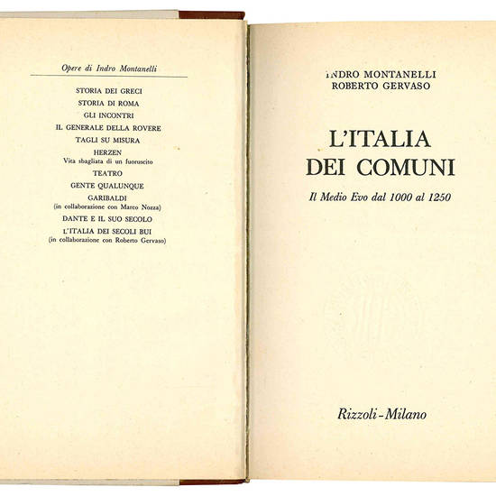 L'Italia dei comuni. Il Medio Evo dal 1000 al 1250.